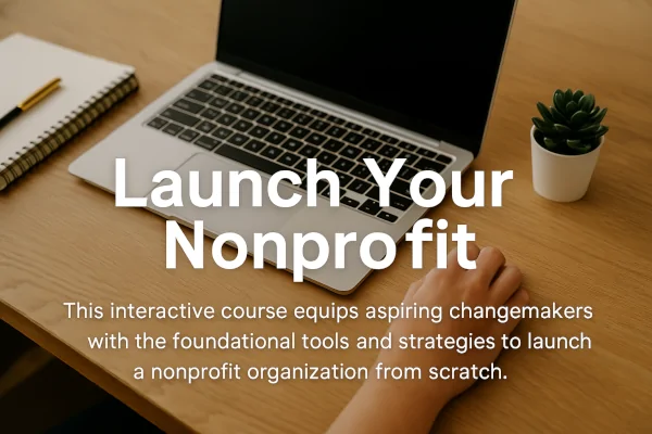 BUS-NP-101- Launch Your Nonprofit Course